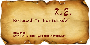 Koloszár Euridiké névjegykártya